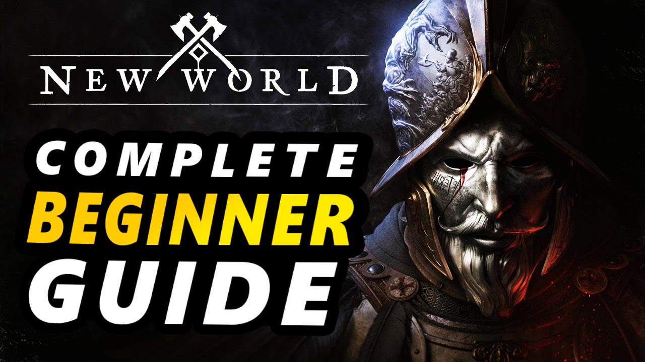 New World Beginner Guide New World Just Loot It